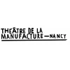 Théâtre de la Manufacture - CDN Nancy Lorraine